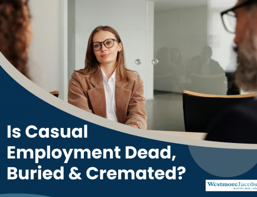 Webinar: Is Casual Employment Dead, Buried & Cremated?